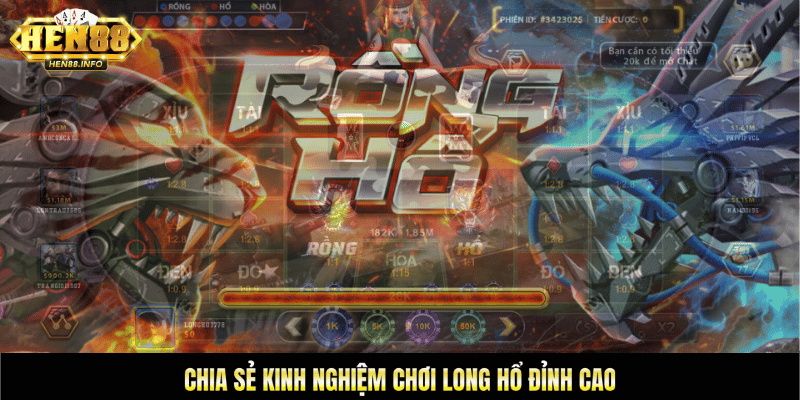 kinh nghiệm chơi long hổ