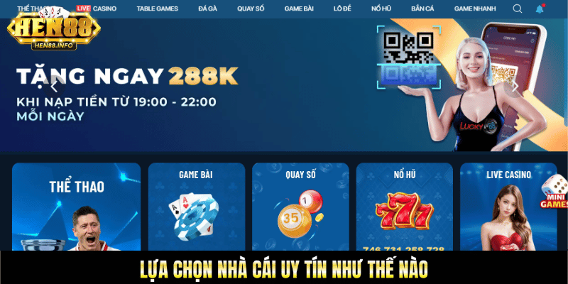 Kinh nghiệm chọn nhà cái uy tín