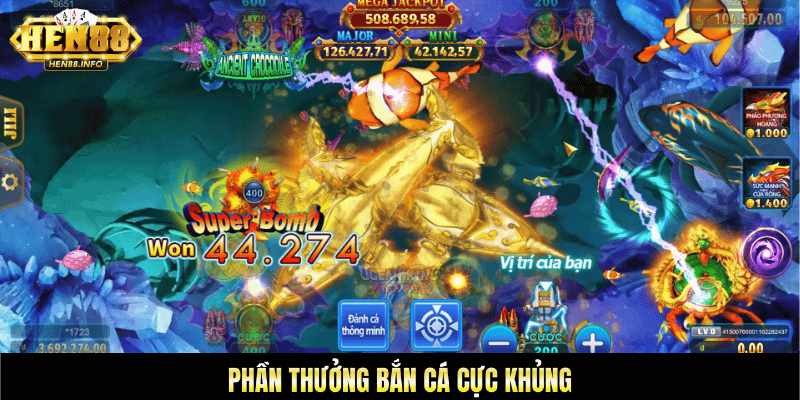 Phần thưởng bắn cá cực khủng